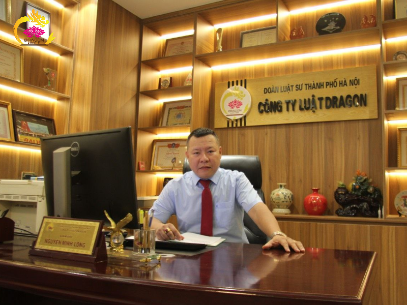 Công ty luật Dragon - Công ty luật uy tín tại Hà Nội